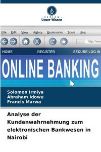 Produktbild: Analyse der Kundenwahrnehmung zum elektronischen Bankwesen in Nairobi