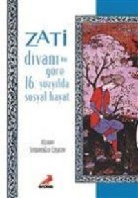 Produktbild: Zati Divanina G&ouml;re 16.Y&uuml;zyilda Sosyal Hayat