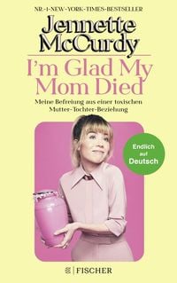 Produktbild: I'm Glad My Mom Died