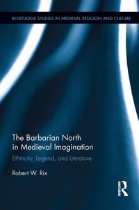 Produktbild: The Barbarian North in Medieval Imagination