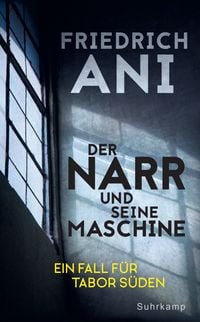 Produktbild: Der Narr und seine Maschine &minus; Ein Fall f&uuml;r Tabor S&uuml;den (21)