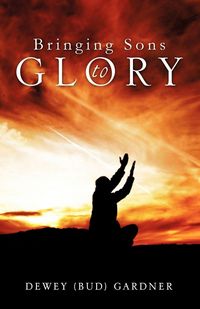 Produktbild: Bringing Son's to Glory