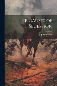Produktbild: The Causes of Secession