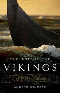 Bild vom Artikel Winroth, A: Age of the Vikings vom Autor Anders Winroth