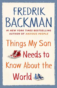 Produktbild: Things My Son Needs to Know about the World