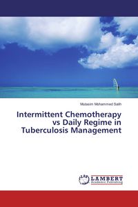 Produktbild: Intermittent Chemotherapy vs Daily Regime in Tuberculosis Management