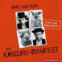 Das Känguru-Manifest (Känguru 2) von Marc-Uwe Kling