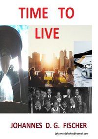 Produktbild: Time to Live (First part in English - second part in German )