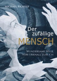 Produktbild: Der zuf&auml;llige Mensch