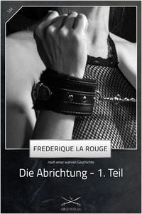 Produktbild: Die Abrichtung - 1. Teil