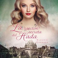 Produktbild: La canci&oacute;n secreta del hada