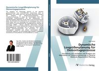 Produktbild: Dynamische Losgr&ouml;&szlig;enplanung f&uuml;r Demontageprozesse