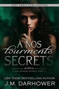 Produktbild: &Agrave; nos tourments secrets