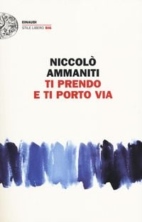Io non ho paura Buch von Niccolò Ammaniti versandkostenfrei