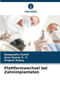 Produktbild: Plattformwechsel bei Zahnimplantaten