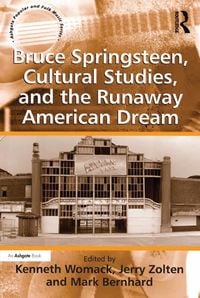 Produktbild: Bruce Springsteen, Cultural Studies, and the Runaway American Dream