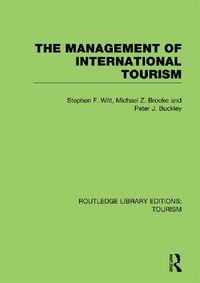 Produktbild: The Management of International Tourism (RLE Tourism)