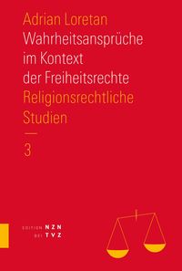 Produktbild: Wahrheitsanspr&uuml;che im Kontext der Freiheitsrechte