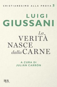 Produktbild: La verit&agrave; nasce dalla carne