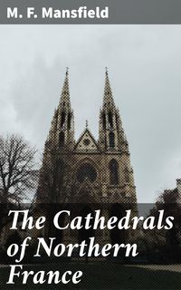 Produktbild: The Cathedrals of Northern France