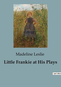 Produktbild: Little Frankie at His Plays