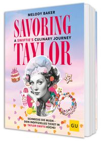 Produktbild Savoring Taylor: A Swiftie’s Culinary Journey