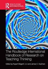 Produktbild: The Routledge International Handbook of Research on Teaching Thinking