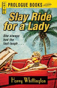 Bild vom Artikel Slay Ride for a Lady vom Autor Harry Whittington
