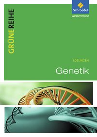 Produktbild: Grüne Reihe. Genetik. Lösungen