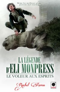 Produktbild: Le voleur aux esprits (La l&eacute;gende d'Eli Monpress*)