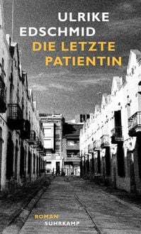 Produktbild: Die letzte Patientin