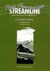 Produktbild: New American Streamline Connections, Workbook B: Units 41-80: An Intensive American English Series for Intermediate Students