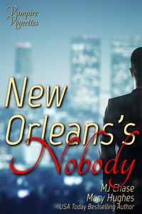 Produktbild: New Orleans's Nobody: Vampire Vignettes