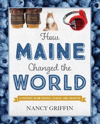 Produktbild: How Maine Changed the World