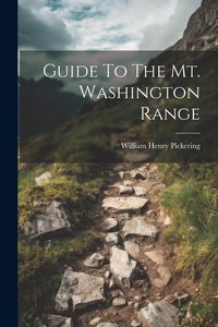 Produktbild: Guide To The Mt. Washington Range