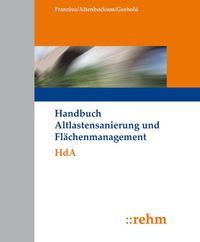 Produktbild: Handbuch Altlastensanierung und Fl&auml;chenmanagement