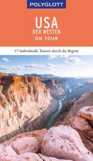 Bild vom Artikel POLYGLOTT on tour Reiseführer USA – Der Westen vom Autor Manfred Braunger