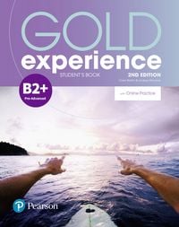 Produktbild: Gold Experience 2nd Edition B2+ Student's Book with Online Homework Pack, m. 1 Beilage, m. 1 Online-Zugang