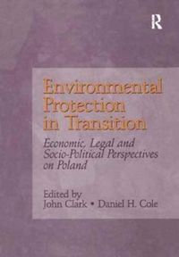 Produktbild: Cole, D: Environmental Protection in Transition