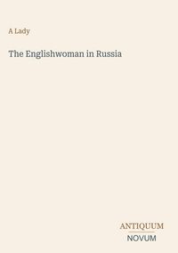 Produktbild: The Englishwoman in Russia