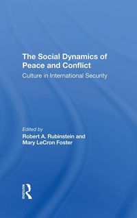 Produktbild: Rubinstein, R: The Social Dynamics Of Peace And Conflict