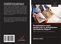 Produktbild: Przedsiębiorczośc spoleczna w poludniowo-zachodniej Nigerii