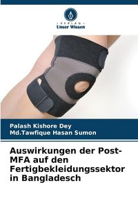 Produktbild: Auswirkungen der Post-MFA auf den Fertigbekleidungssektor in Bangladesch