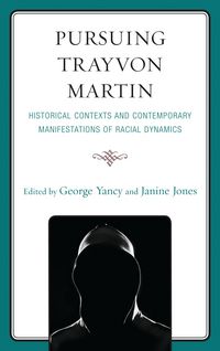 Produktbild: Pursuing Trayvon Martin