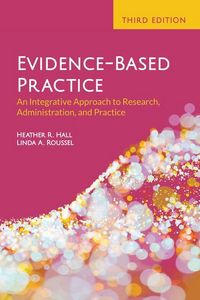 Produktbild: Evidence-Based Practice: An Integrative Approach to Research, Administration, and Practice