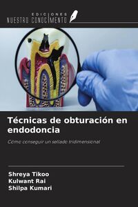 Produktbild: T&eacute;cnicas de obturaci&oacute;n en endodoncia