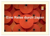 Produktbild: Eine Reise durch Japan (Wandkalender 2026 DIN A2 quer), CALVENDO Monatskalender