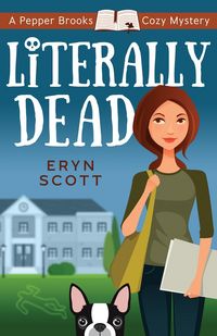 Produktbild: Literally Dead (A Pepper Brooks Cozy Mystery, #1)