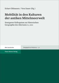 Bild vom Artikel Mobilität in den Kulturen der antiken Mittelmeerwelt vom Autor 