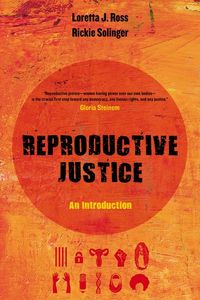 Produktbild: Ross, L: Reproductive Justice